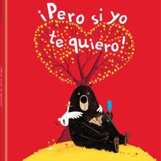 Pero si yo te quiero