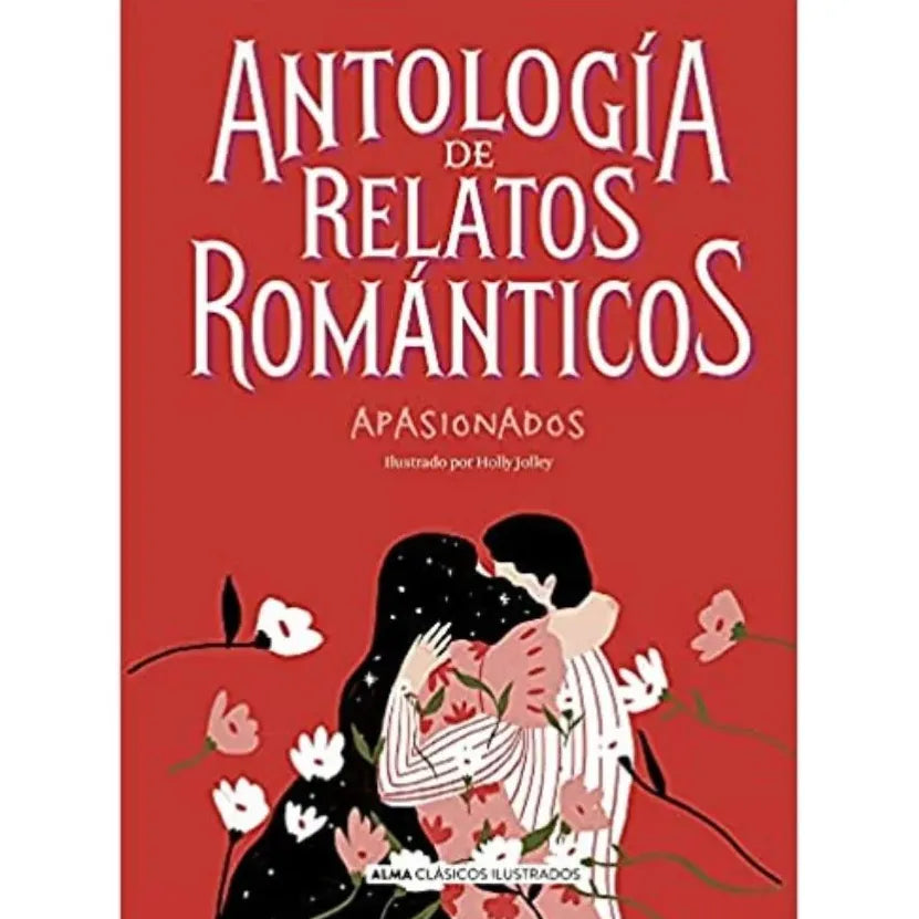Antología de relatos románticos apasionados