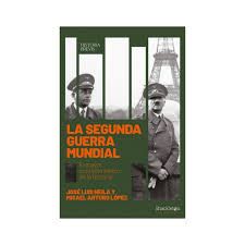La Segunda Guerra Mundial