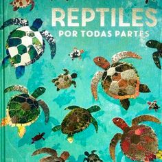 Reptiles por todas partes