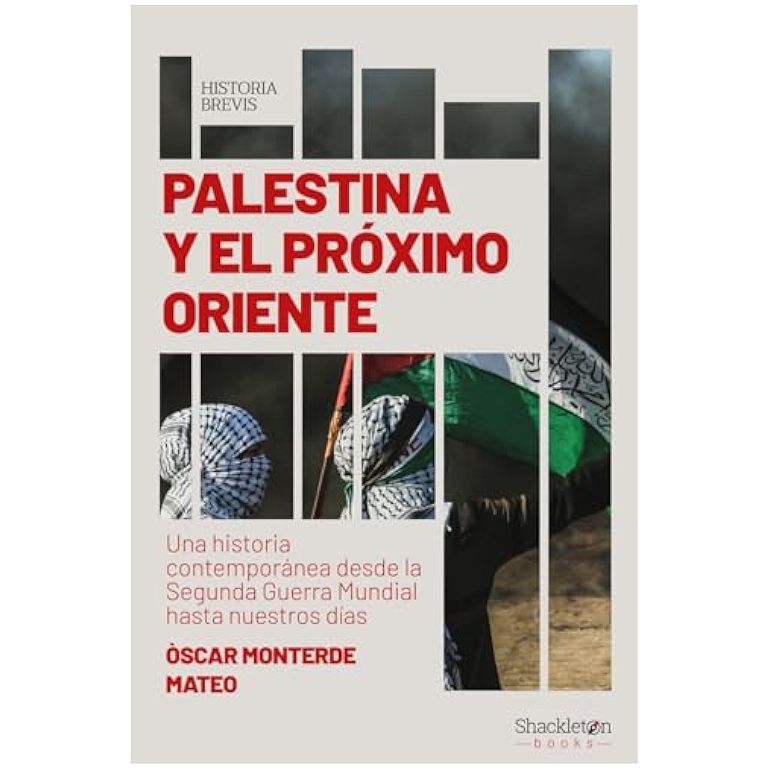 Palestina y el Próximo Oriente