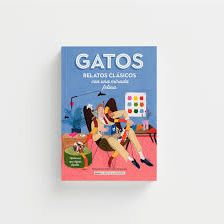 Gatos. Relatos clásicos con una mirada felina