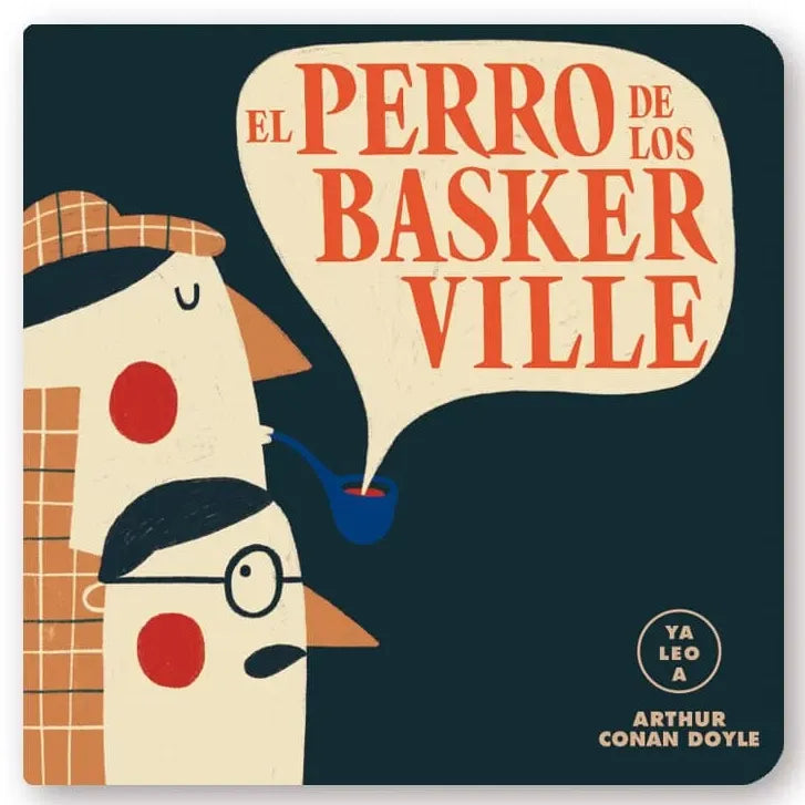 El perro de los Baskerville (Ya leo a)