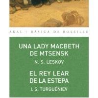 Una lady Macbeth de Mtsensk / El rey Lear de la estepa