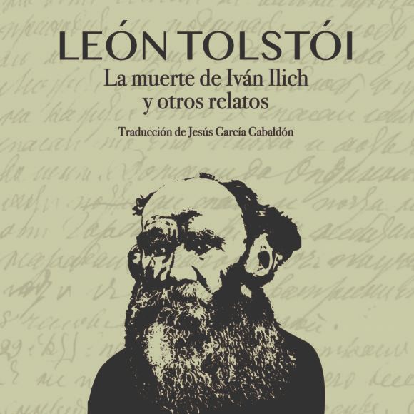 La muerte de Iván Ilich y otros relatos