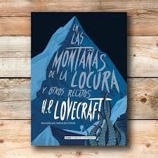 En las montañas de la locura y otros relatos