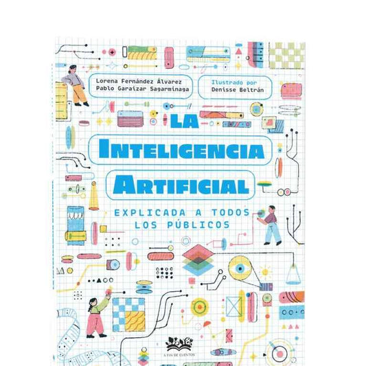 La inteligencia artificial explicada a todos los públicos