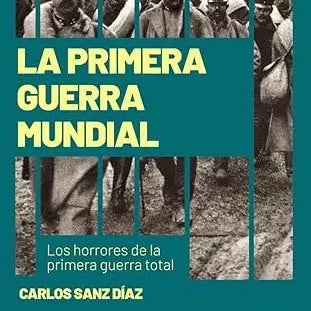 La Primera Guerra Mundial