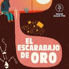 ESCARABAJO DE ORO, EL (ya leo)
