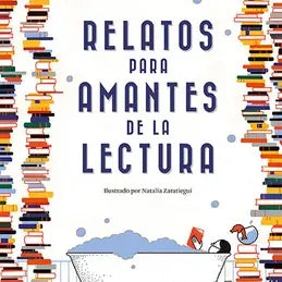 Relatos para amantes de la lectura