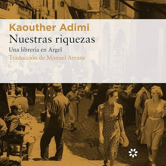 Nuestras riquezas. Una librería en Argel