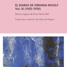 EL DIARIO DE VIRGINIA WOOLF III (1925 - 1930)
