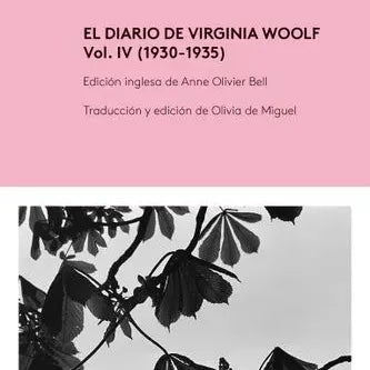 EL DIARIO DE VIRGINIA WOOLF IV (1931 - 1935)