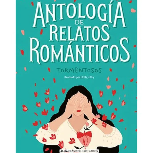 Antología de relatos románticos tormentosos