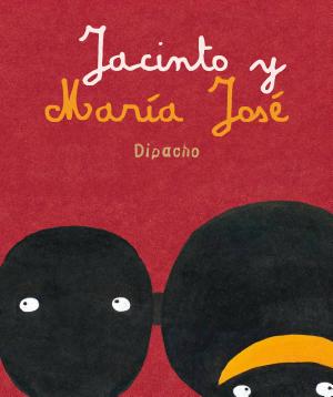 JACINTO Y MARÍA JOSÉ