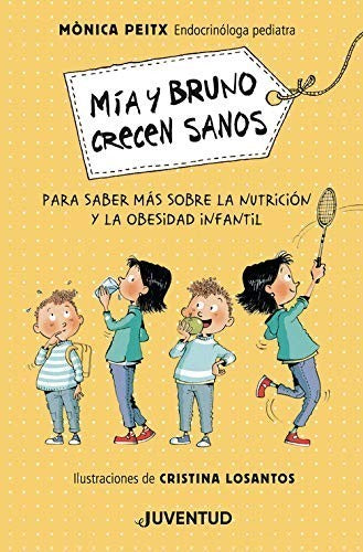 Mía y Bruno crecen sanos