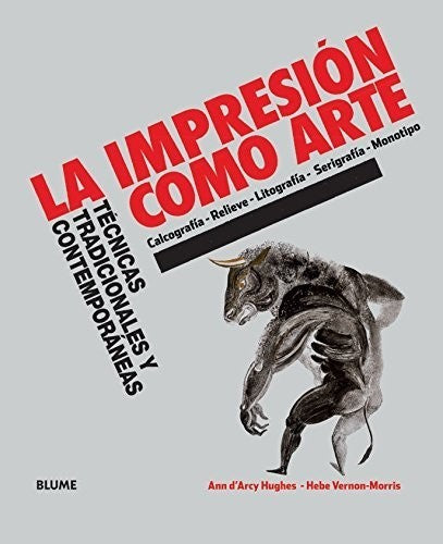 LA IMPRESIÓN COMO ARTE NUEVA EDICION
