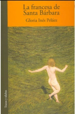 La francesa de Santa Bárbara