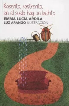 Raserito, rastrerito, en el suelo hay un secreto