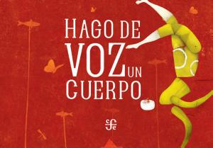 HAGO DE VOZ UN CUERPO