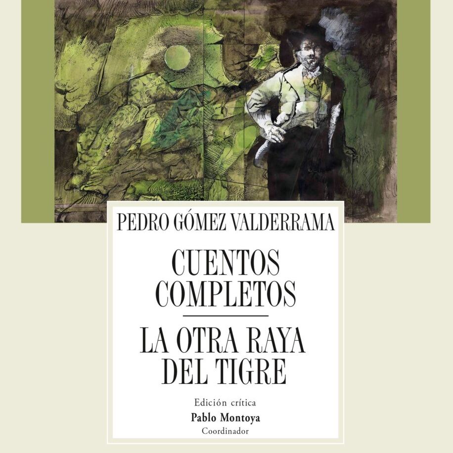 CUENTOS COMPLETOS/LA OTRA RAYA DEL TIGRE