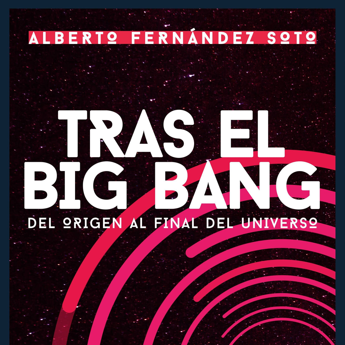 Tras el Big Bang