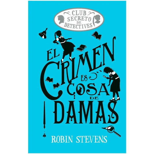El crimen es cosa de damas