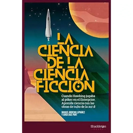La ciencia de la ciencia ficción