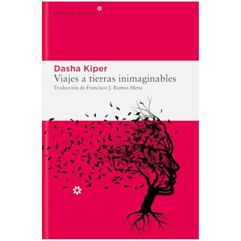 Viajes a tierras inimaginables