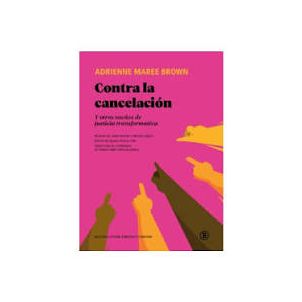 Contra la cancelación