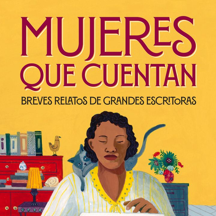 Mujeres que cuentan. Breves relatos de grandes escritoras