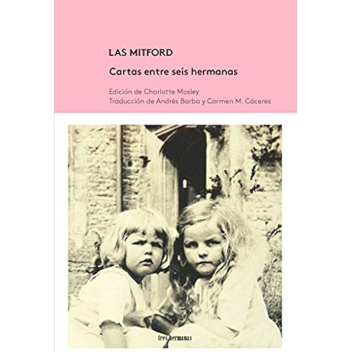 MITFORD CARTAS ENTRE SEIS HERMANAS 3He