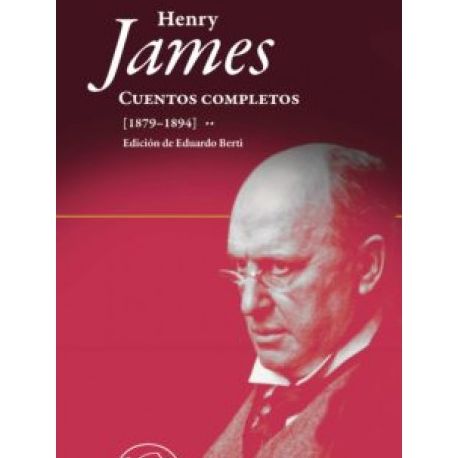 CUENTOS COMPLETOS HENRY JAMES (1879-1894)